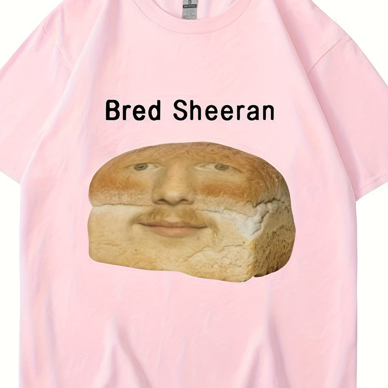 Men’s New Stylish And Funny Bread Sheeran Meme Print T-Shirt.