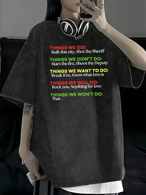 Women's Vintage The Things We Do Lyrics T-Shirt.