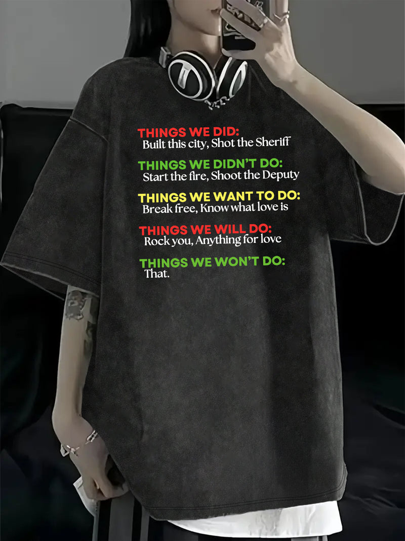 Women's Vintage The Things We Do Lyrics T-Shirt.