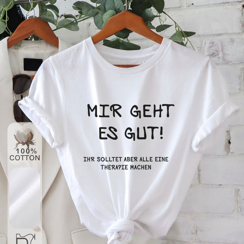 Women’s "Mir Geht Es Gut" Print Short Sleeve Round Neck T-Shirt.