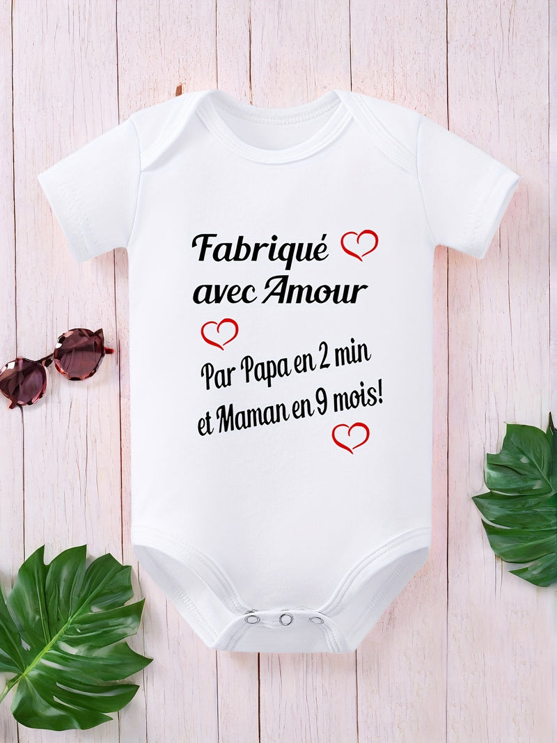 Made with Love by Dad in 2 Minutes And Mom in 9 Months.