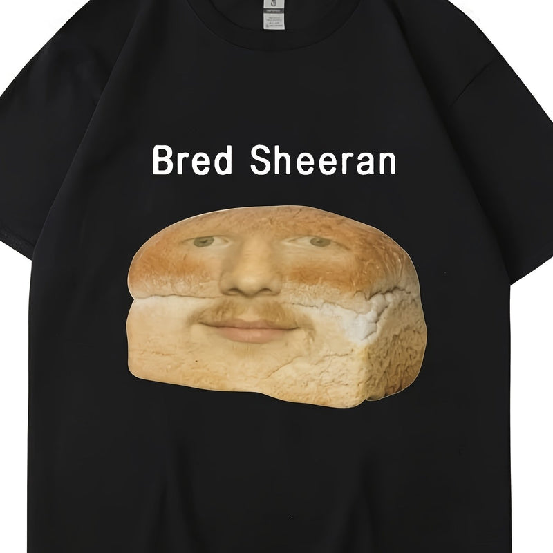 Men’s New Stylish And Funny Bread Sheeran Meme Print T-Shirt.