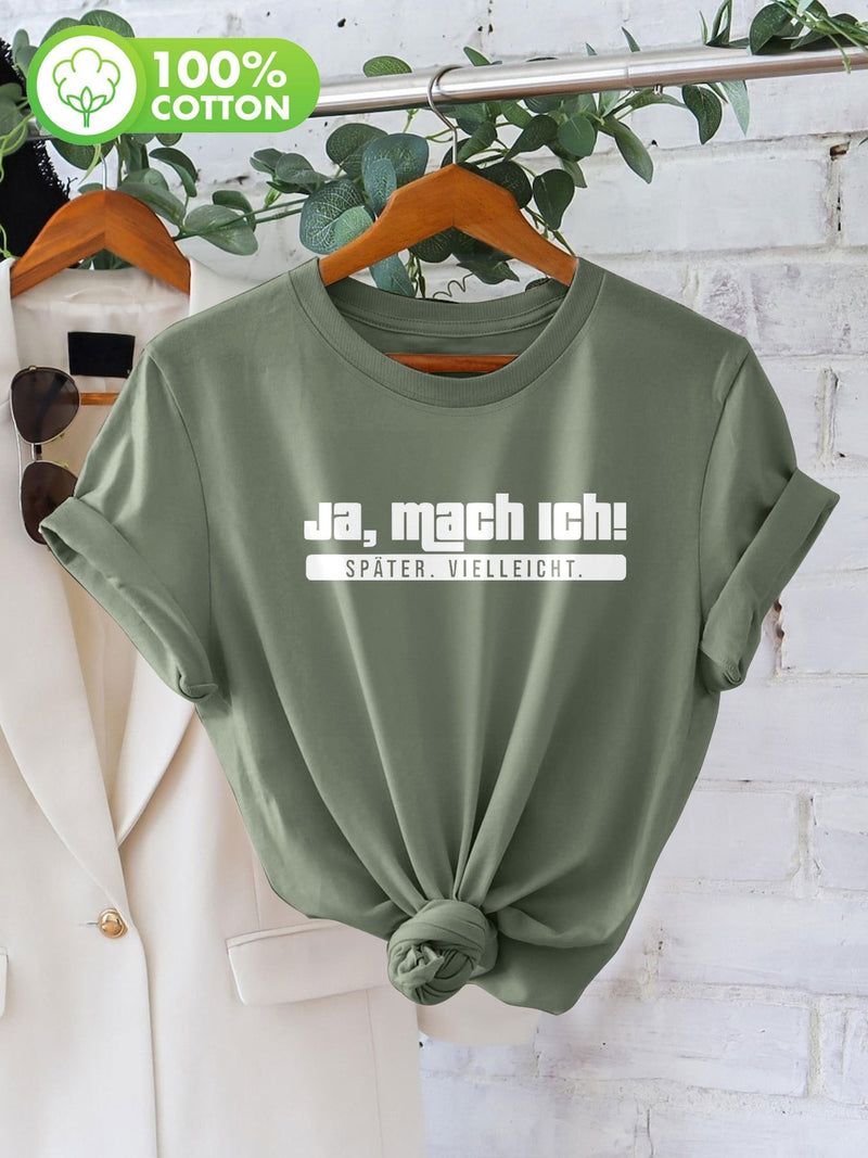 Women’s Casual T-Shirt with Humorous German Phrase.