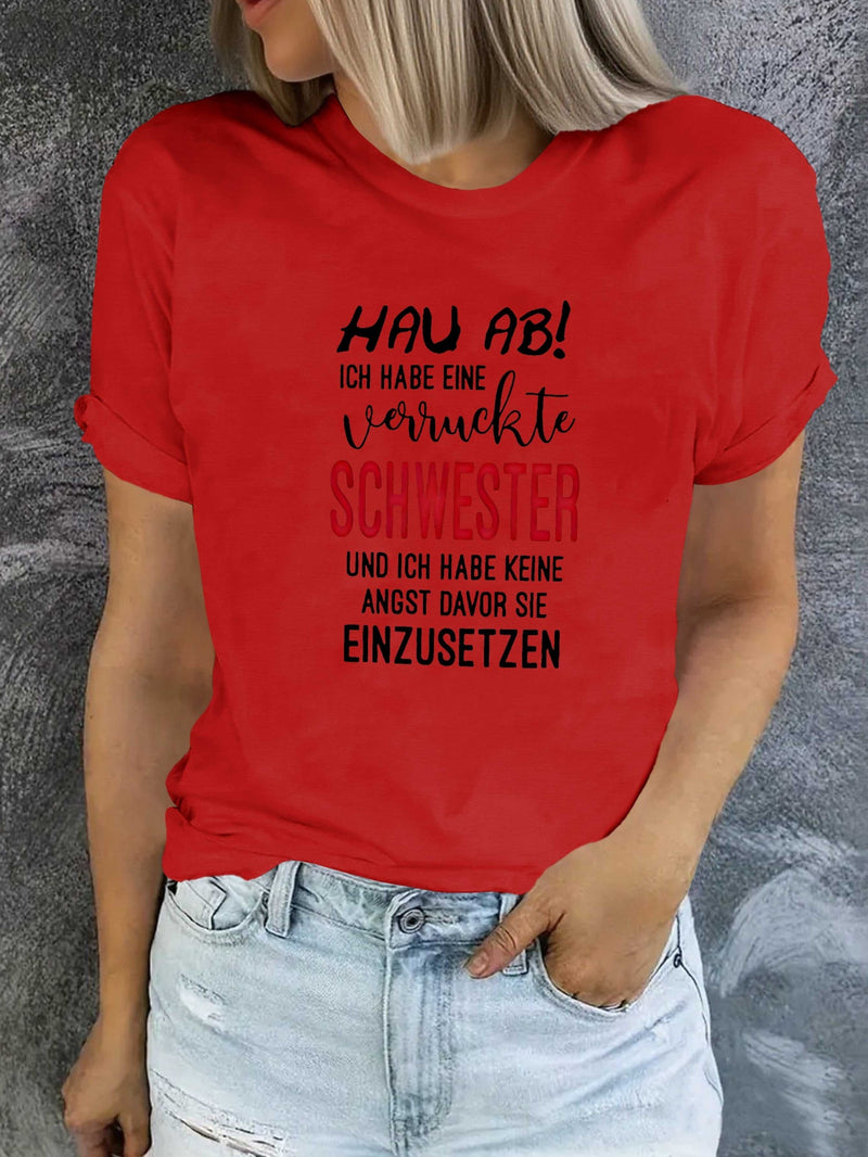 Women’s German Crazy Sister Fashion T-shirt Short Sleeves.