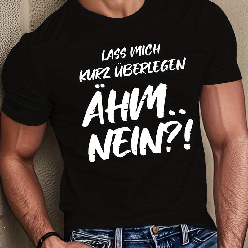Men's Funny German Phrase T-Shirt - German Text.