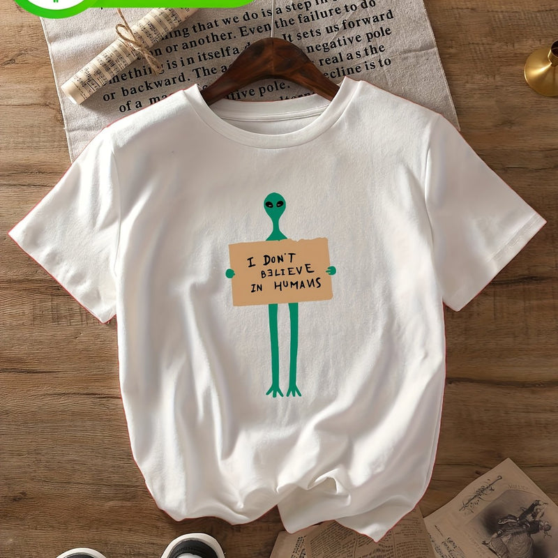 Women's Alien & "I Don't Believe in Humans" Slogan T-Shirt.