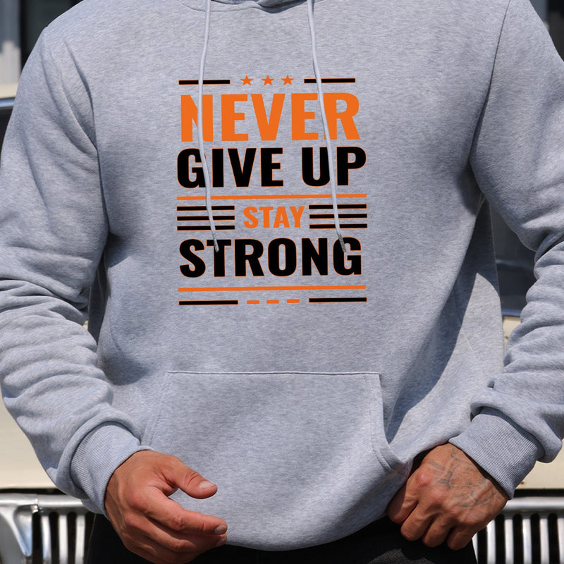 Men's New Style 'Never Give Up, Stay Strong'.