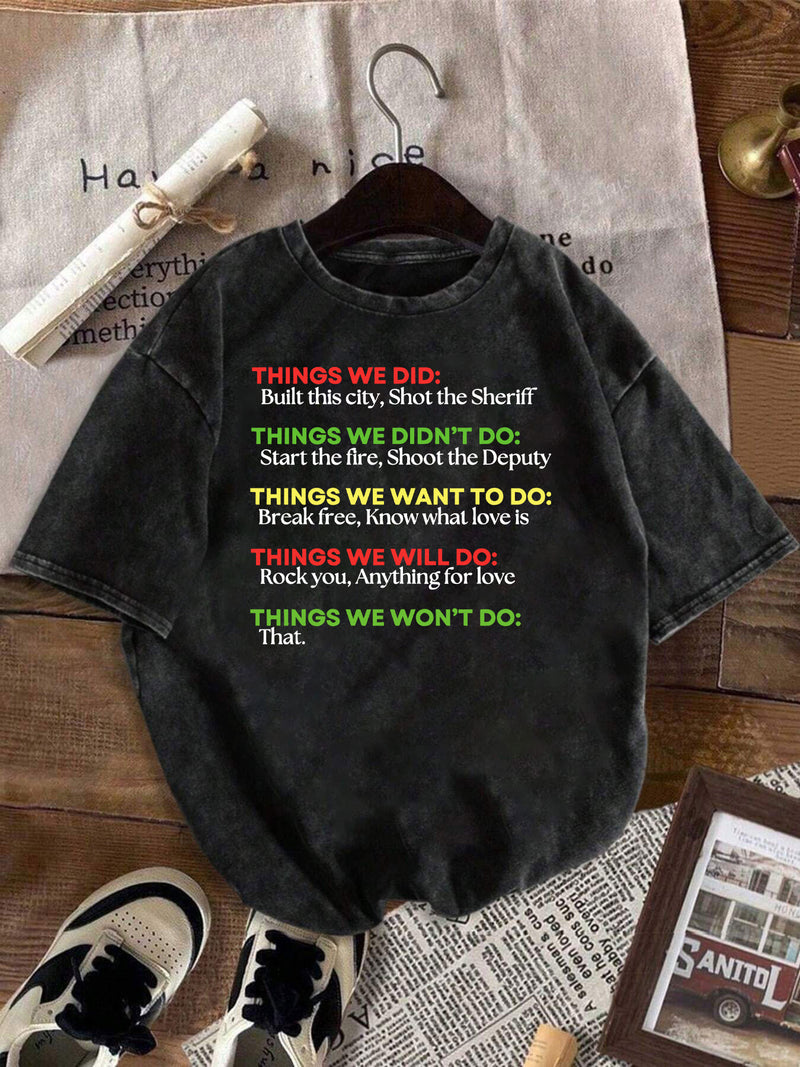 Women's Vintage The Things We Do Lyrics T-Shirt.