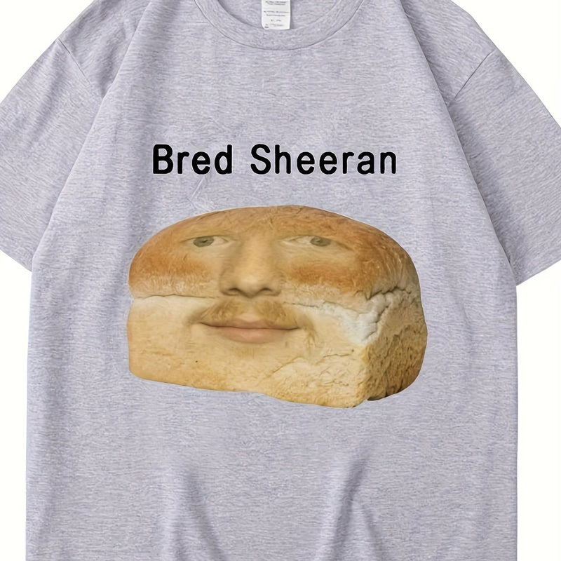 Men’s New Stylish And Funny Bread Sheeran Meme Print T-Shirt.