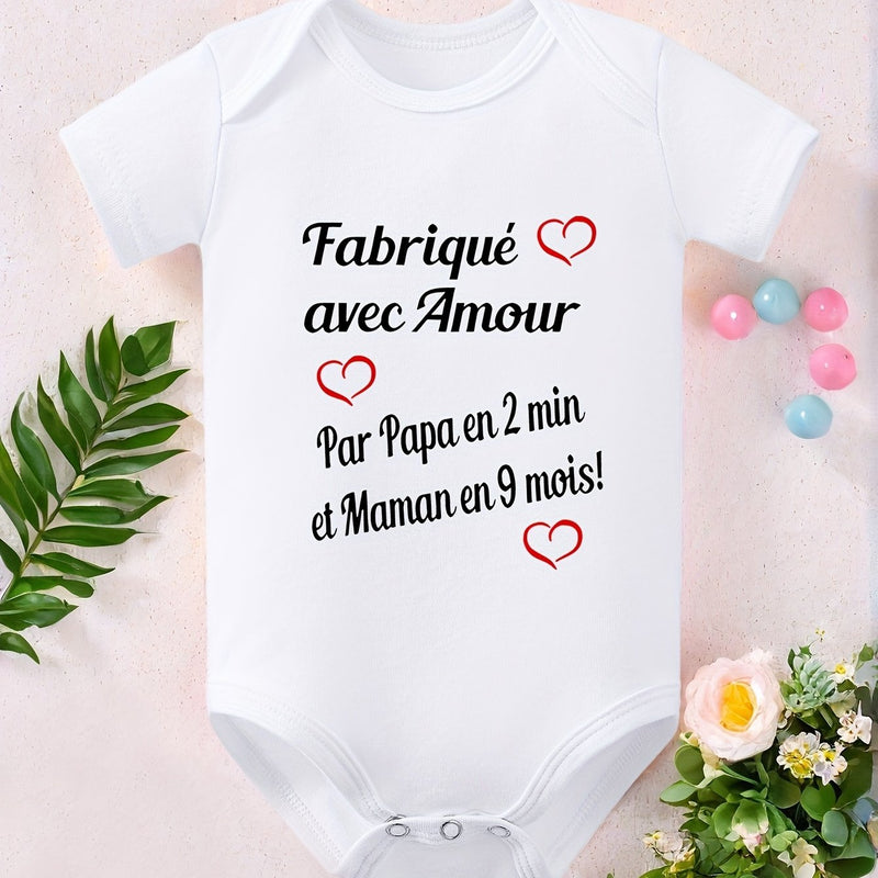 Made with Love by Dad in 2 Minutes And Mom in 9 Months.