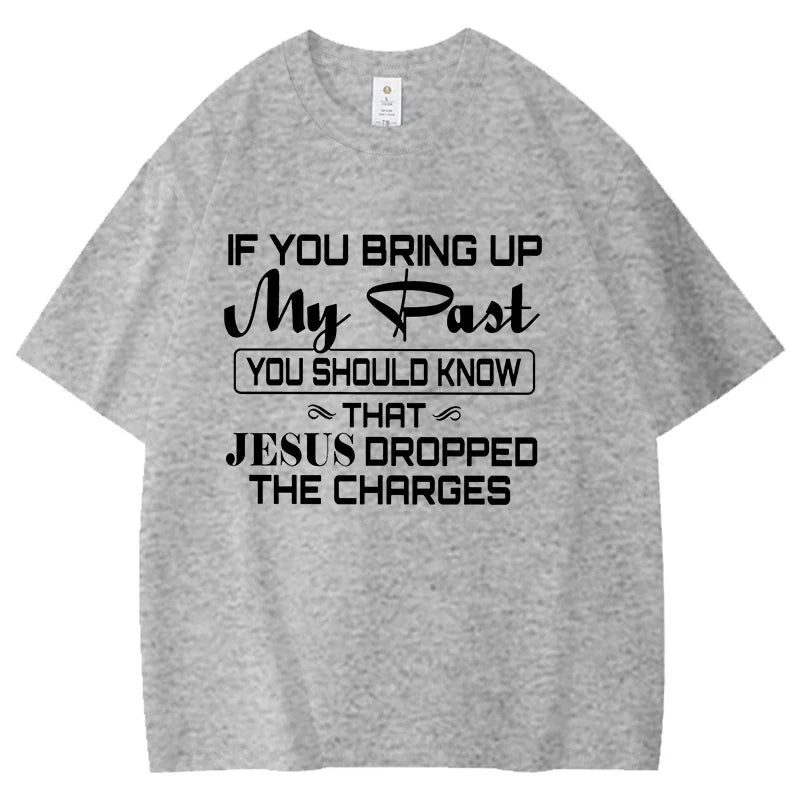 That Jesus Oropped Pattern Men Women Cotton T-Shirts Simple Letters Print.