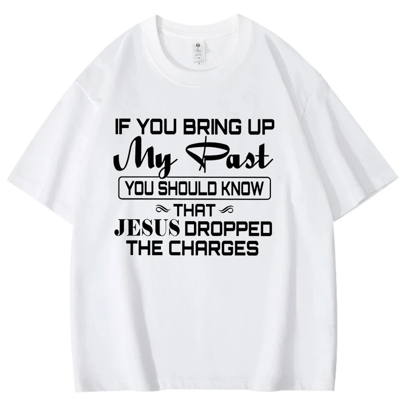 That Jesus Oropped Pattern Men Women Cotton T-Shirts Simple Letters Print.
