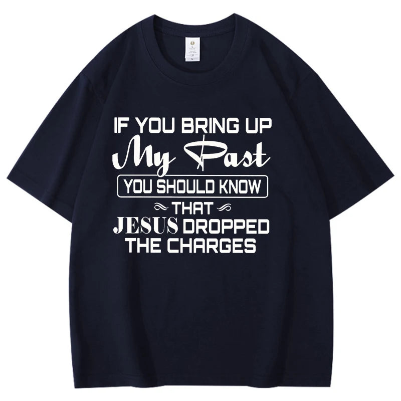 That Jesus Oropped Pattern Men Women Cotton T-Shirts Simple Letters Print.