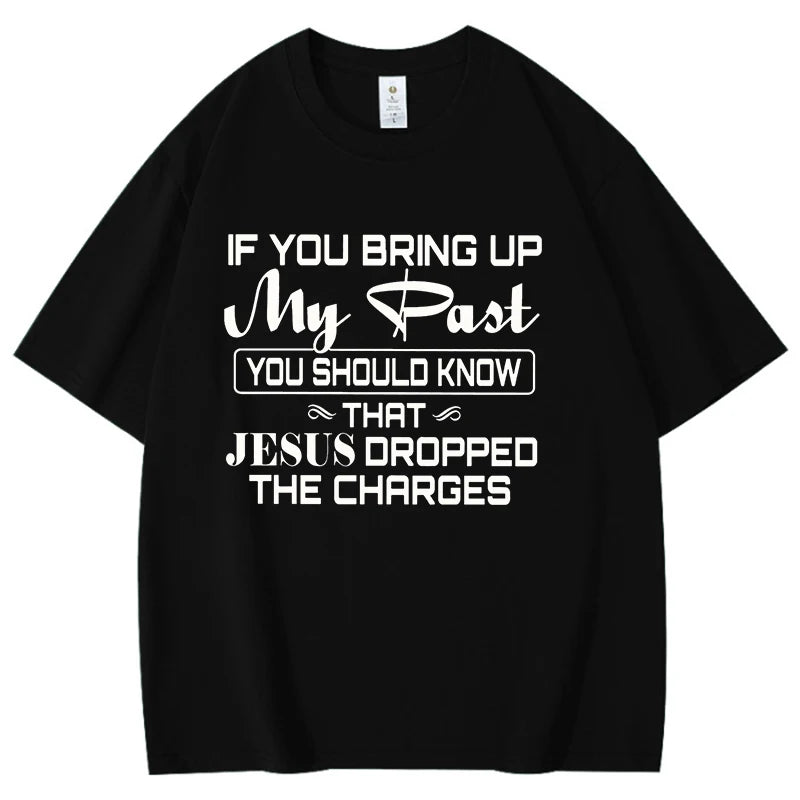 That Jesus Oropped Pattern Men Women Cotton T-Shirts Simple Letters Print.