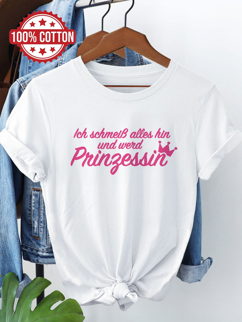 Women's "I Quit Everything and Become " Print T-Shirt.