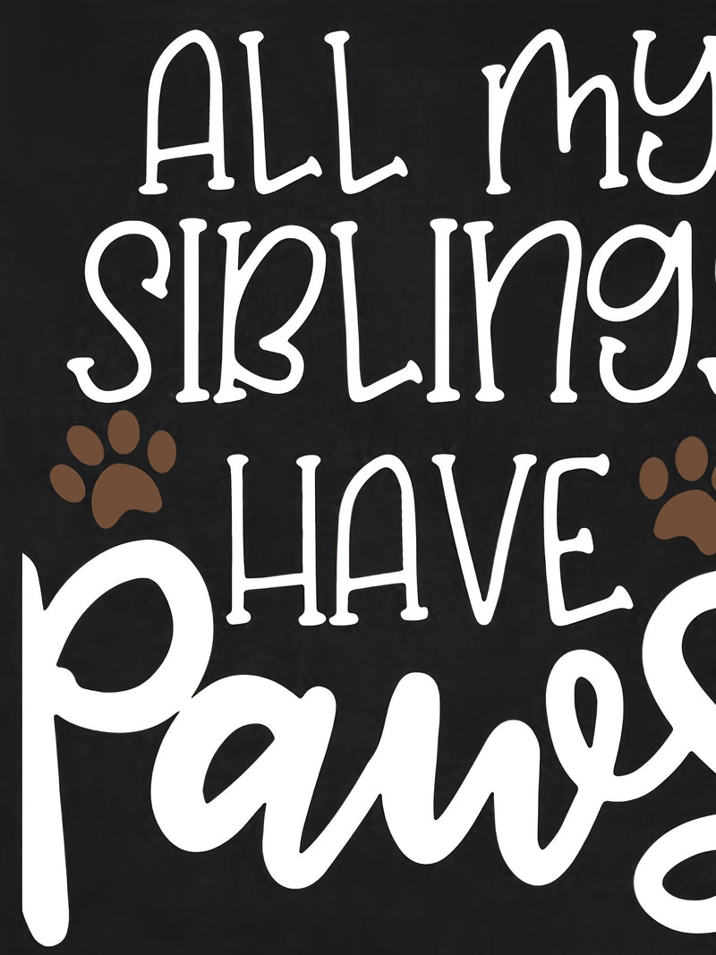 All My Siblings Have Paws Letter Print Newborn Romper Footed Bodysuit for Babies.