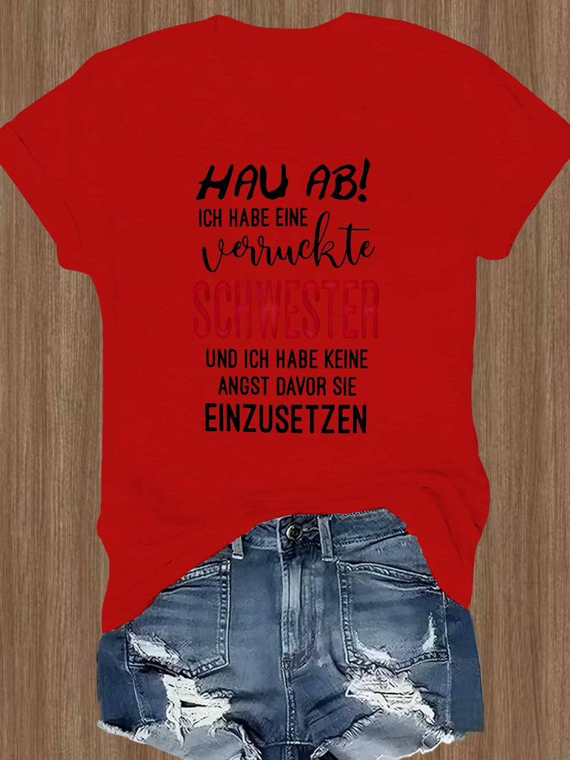 Women’s German Crazy Sister Fashion T-shirt Short Sleeves.