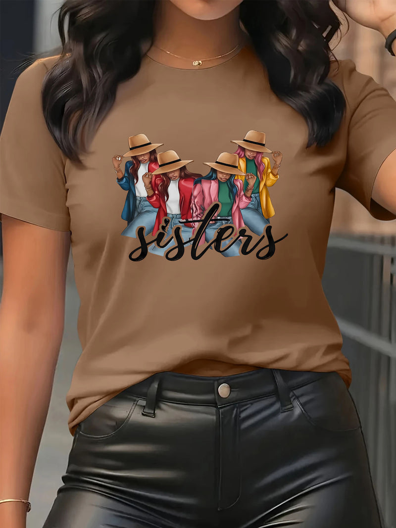 Ladies Sister Printed Short-Sleeve Round-Neck T-Shirt.