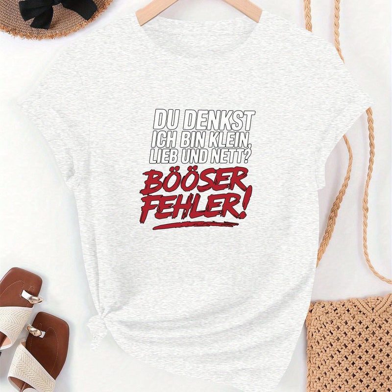 Women's Funny German Quote T-Shirt.