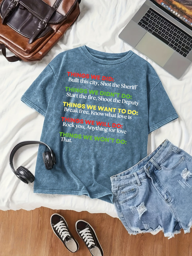 Women's Vintage The Things We Do Lyrics T-Shirt.