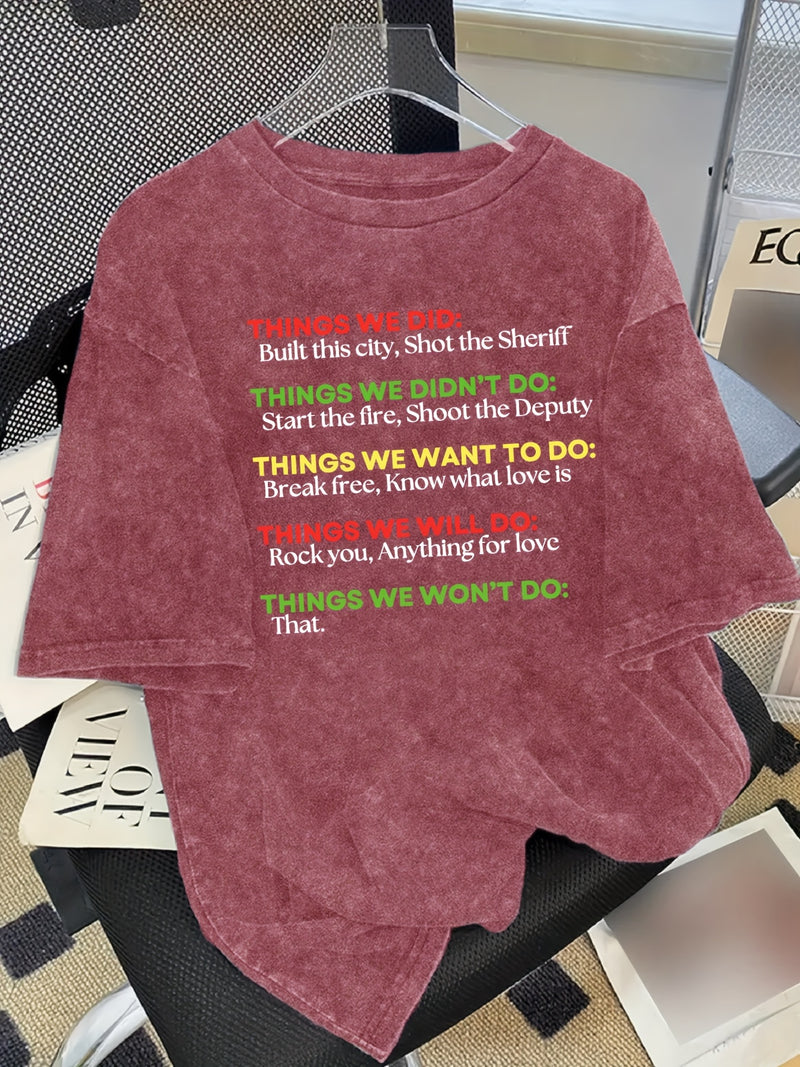 Women's Vintage The Things We Do Lyrics T-Shirt.