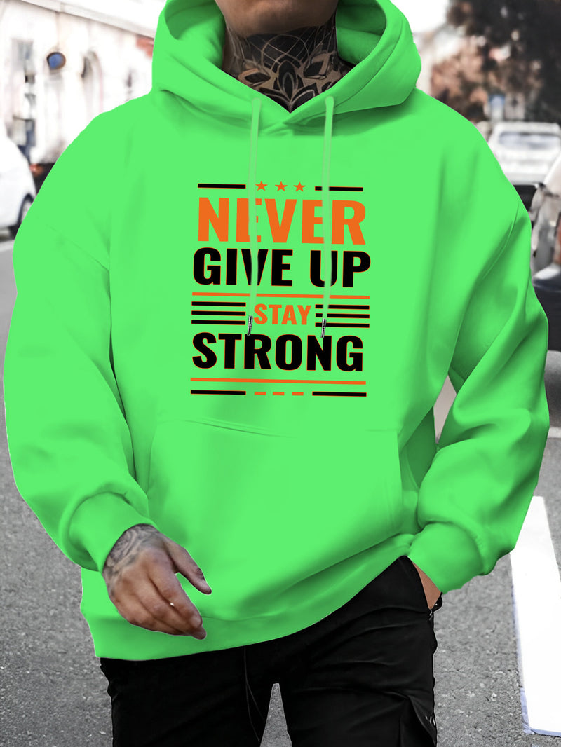 Men's New Style 'Never Give Up, Stay Strong'.