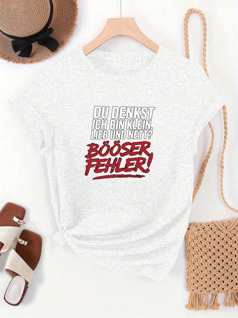 Women's Funny German Quote T-Shirt.