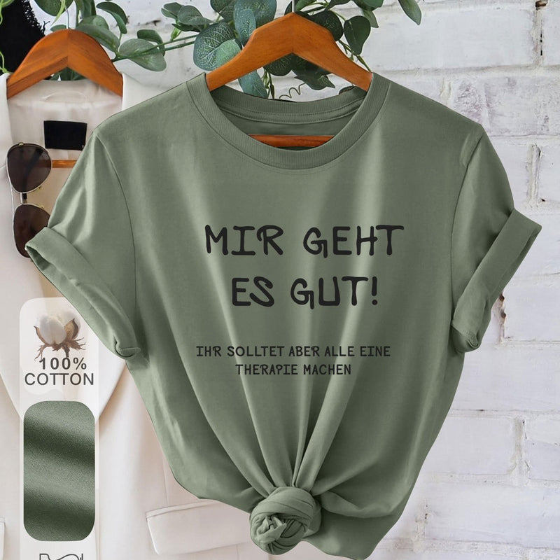 Women’s "Mir Geht Es Gut" Print Short Sleeve Round Neck T-Shirt.